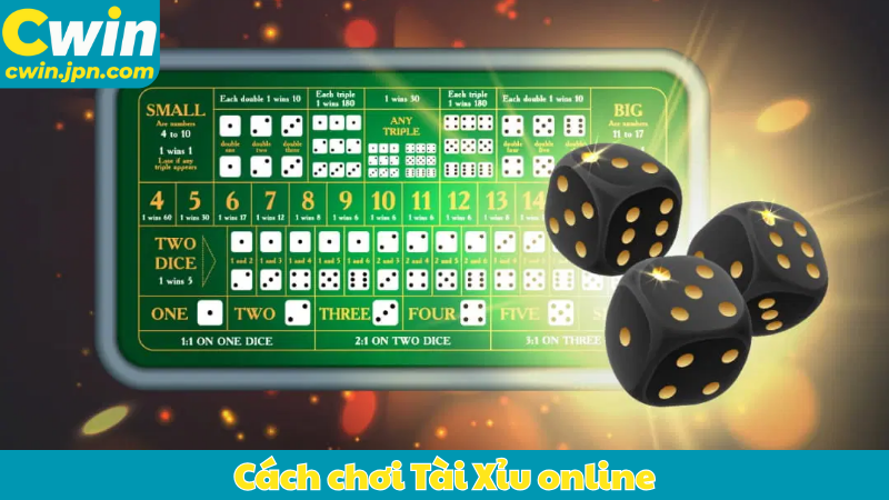 Cách chơi Tài Xỉu online